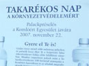 Promóció szervezés - Szigetvári Takarékszövetkezet  Takarékos Nap - Komló 2007